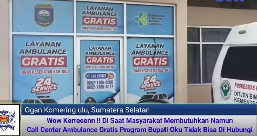 Nomor Layanan Tidak Aktif, Warga OKU Keluhkan Pelayanan Ambulans Gratis di Tamkot Baturaja